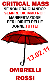 13 febbraio, massa critica con gli ombrelli rossi: Noi vogliamo tutto! –  Femminismo a Sud